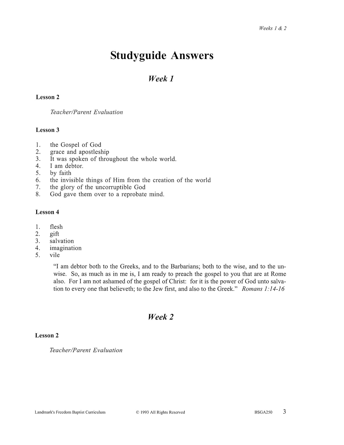 Bible Elective - Romans, Corinthians, Galatians