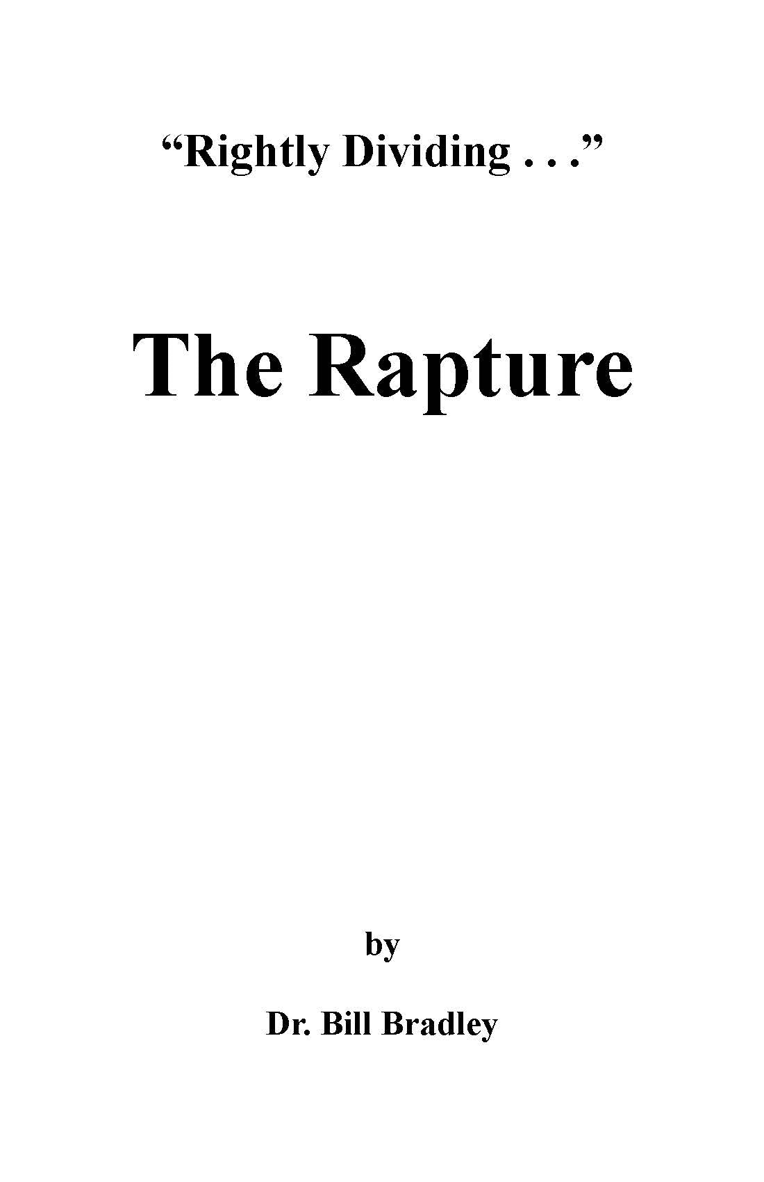 Rightly Dividing... The Rapture