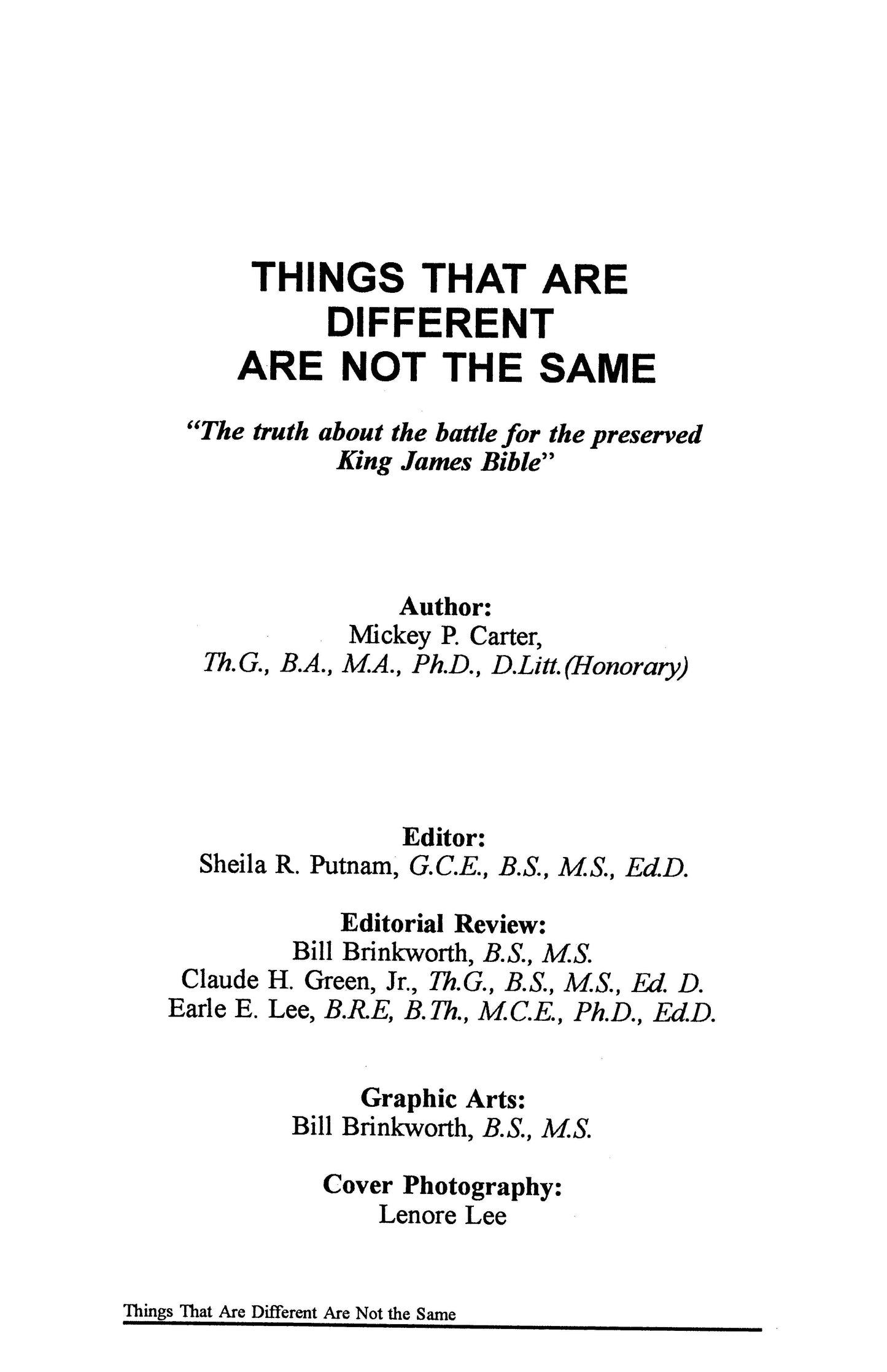 Things That Are Different Are Not The Same