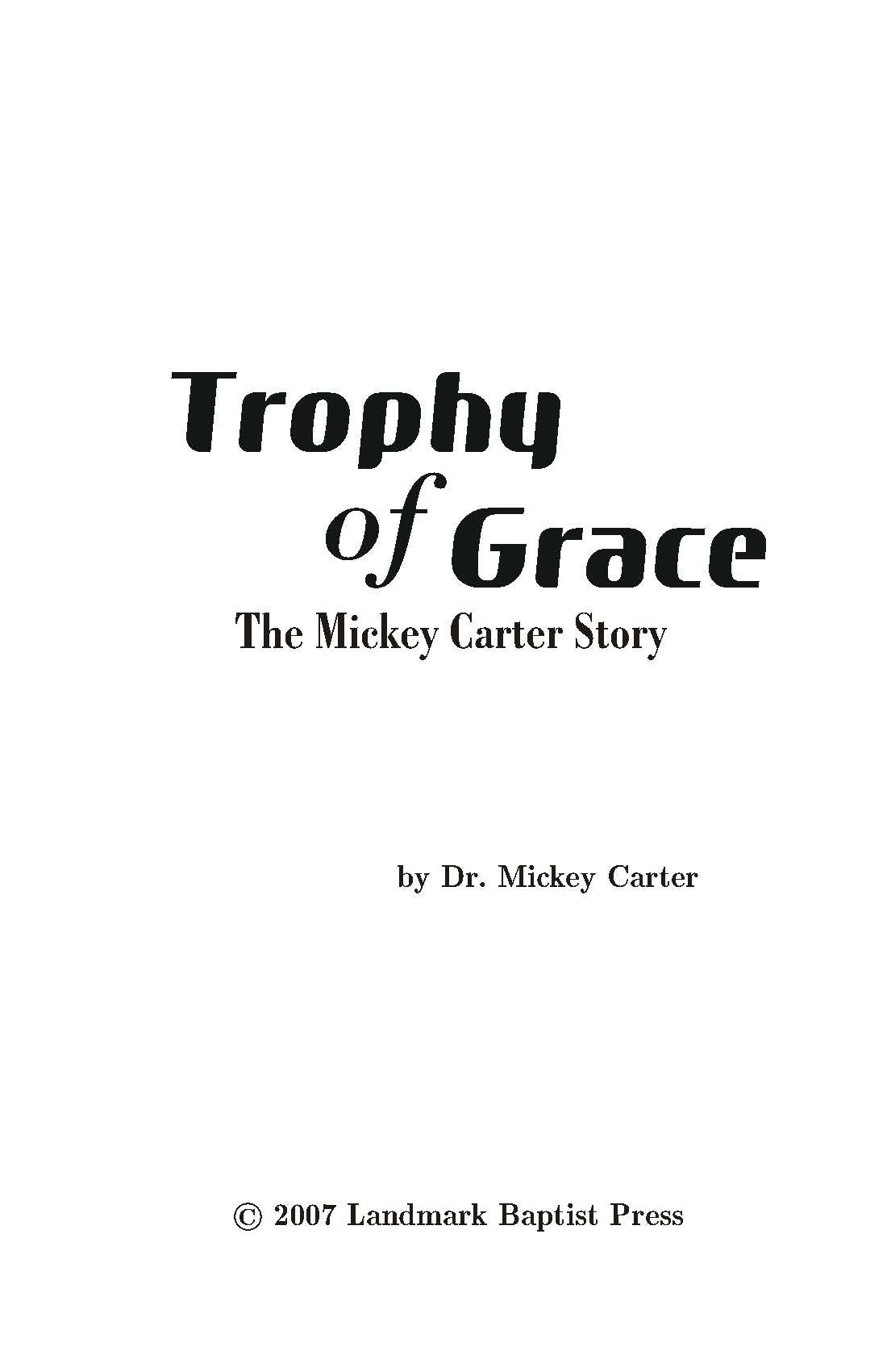 Trophy of Grace