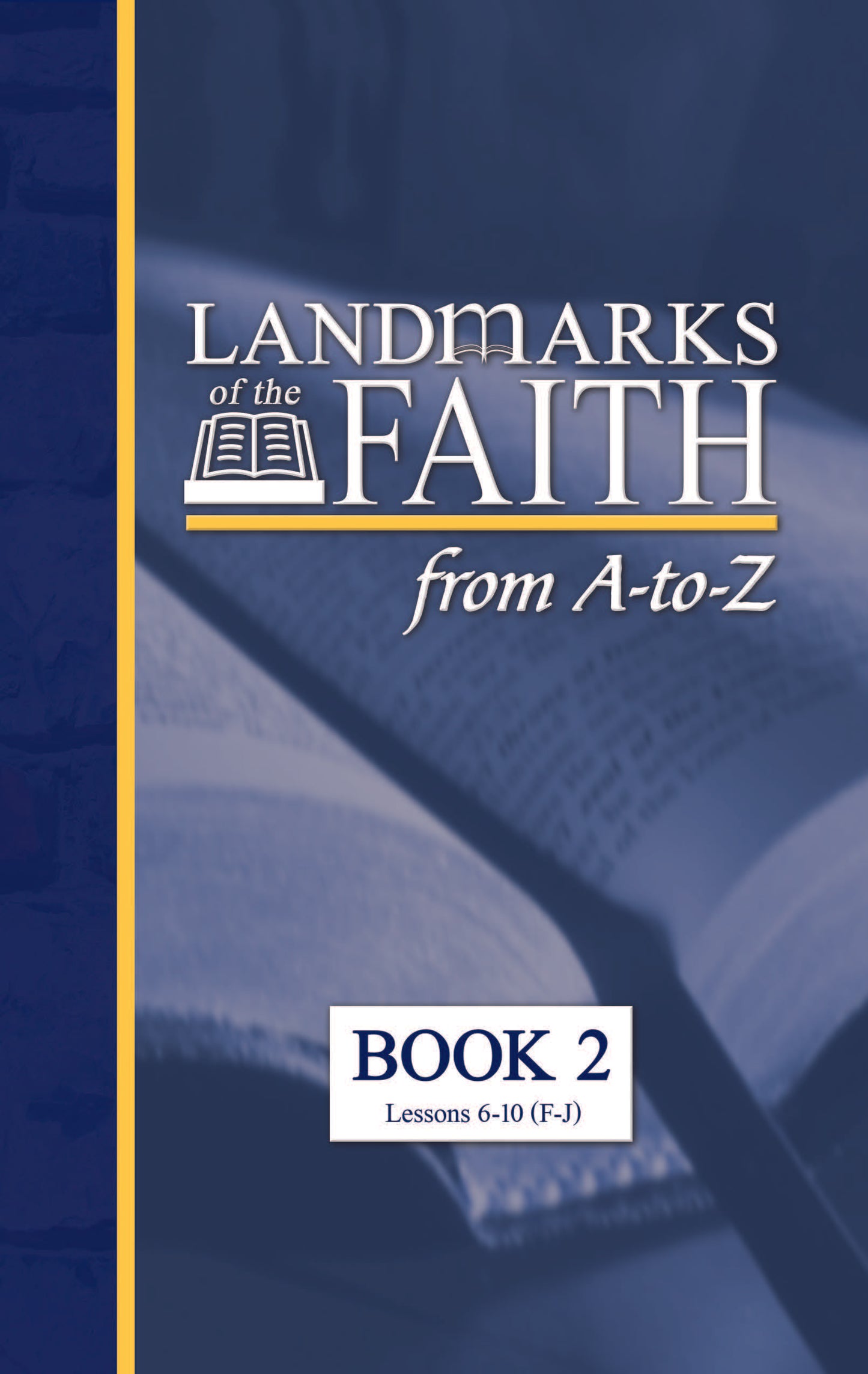 Landmarks of the Faith Complete Set