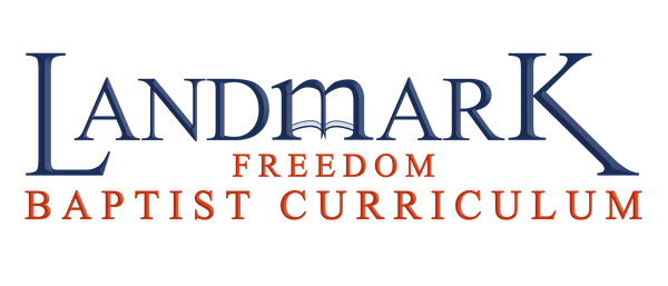Landmark's Freedom Baptist Curriculum