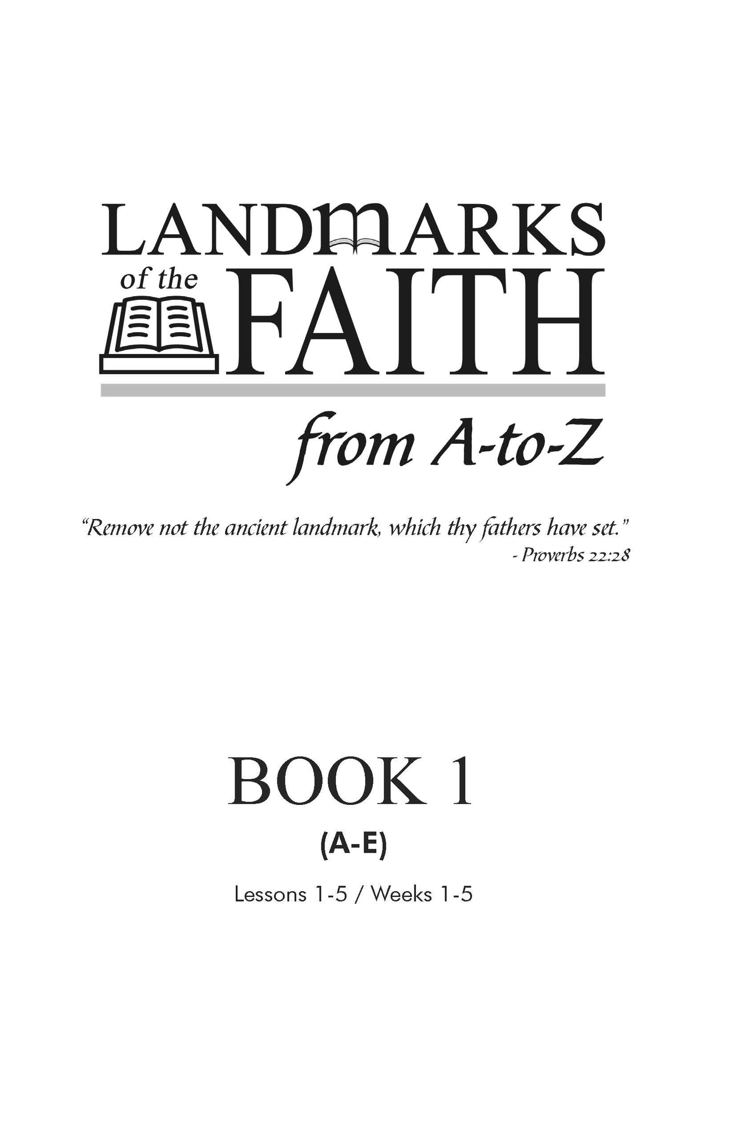 Landmarks of the Faith- Book 1