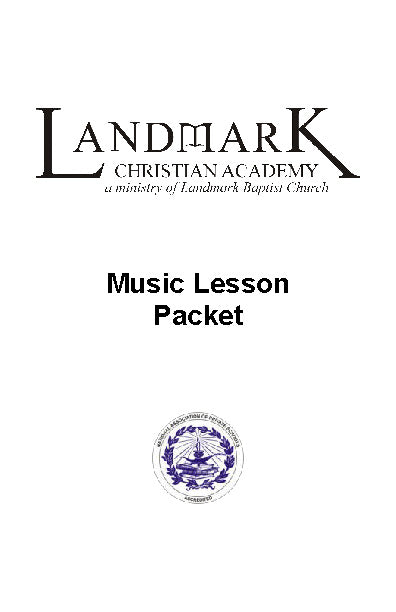 Music Lesson Packet – Landmark's Freedom Baptist Curriculum