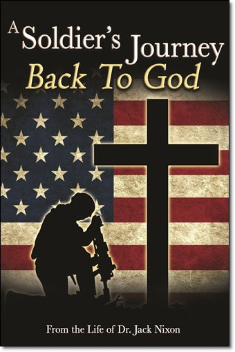A Soldier's Journey Back To God (FREE)