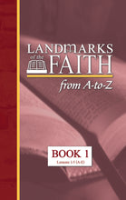 Load image into Gallery viewer, Landmarks of the Faith- Book 1
