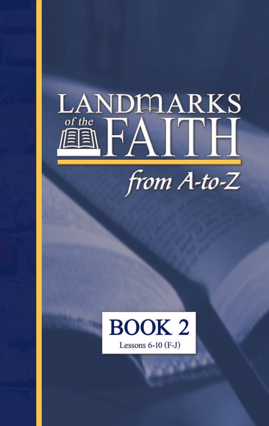 Landmarks of the Faith - Book 2