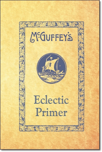 McGuffey's Eclectic Primer