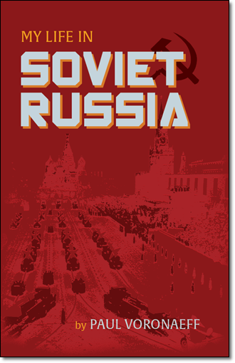My Life in Soviet Russia (Free)
